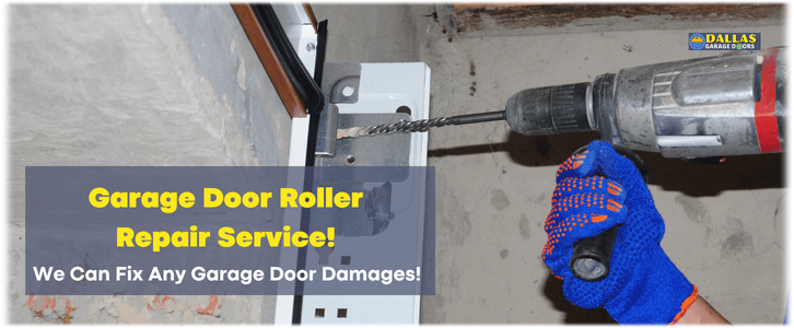 Garage Door Roller Repair Dallas TX (214) 427-8929